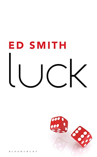 9781408826577: Luck: What It Means and Why It Matters