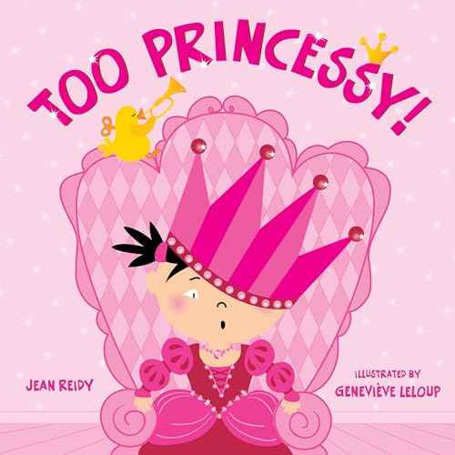 Beispielbild fr Too Princessy! zum Verkauf von AwesomeBooks