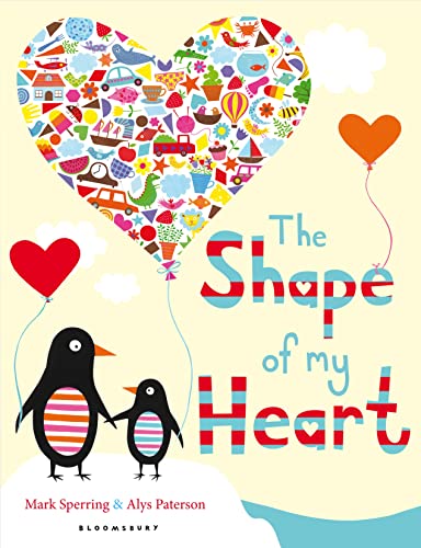 9781408827055: The Shape of My Heart