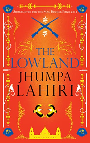THE LOWLAND - SHORTLISTED FOR THE BOOKER PRIZE 2013 - SIGNED FIRST EDITION FIRST PRINTING