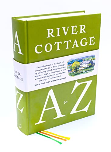 Imagen de archivo de River Cottage A to Z: Our Favourite Ingredients, & How to Cook Them a la venta por Chiron Media