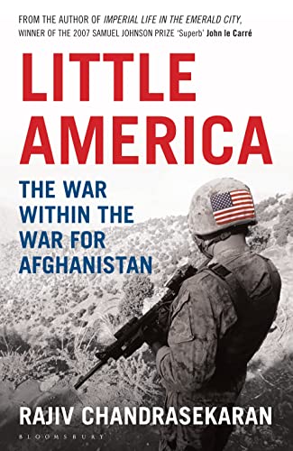 Beispielbild fr LITTLE AMERICA: The War within the War for Afghanistan zum Verkauf von Joe Staats, Bookseller