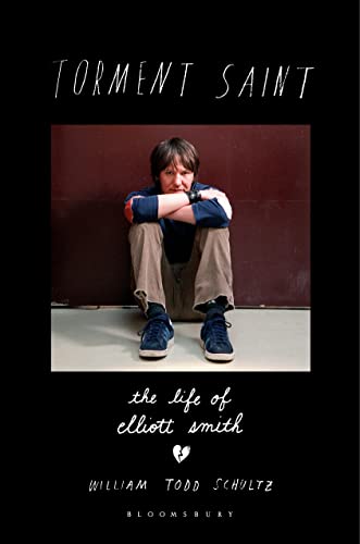 Stock image for Torment Saint: The Life of Elliott Smith for sale by Half Price Books Inc.