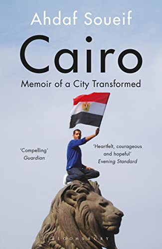 Imagen de archivo de Cairo: Memoir of a City Transformed a la venta por WorldofBooks