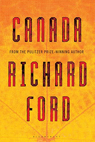 Stock image for Canada: Richard Ford for sale by ThriftBooks-Reno