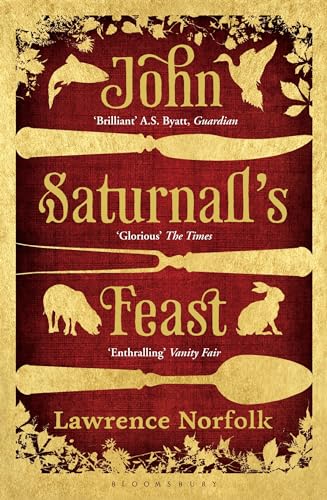 Beispielbild fr John Saturnall's Feast zum Verkauf von Better World Books