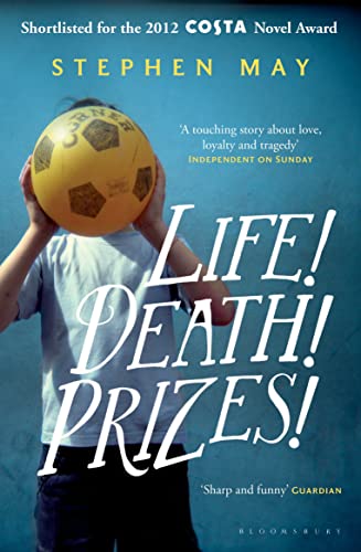 Life! Death! Prizes! (9781408831199) by Stephen May