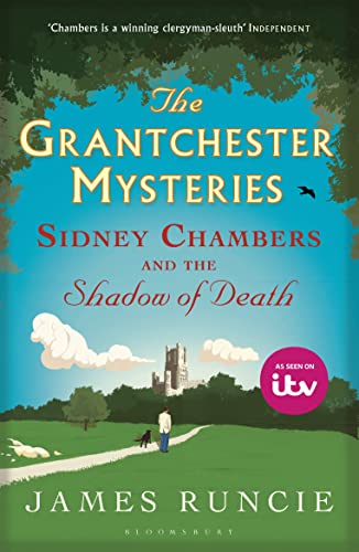 9781408831403: SIDNEY CHAMBERS AND THE SHADOW OF DEATH: Grantchester Mysteries 1