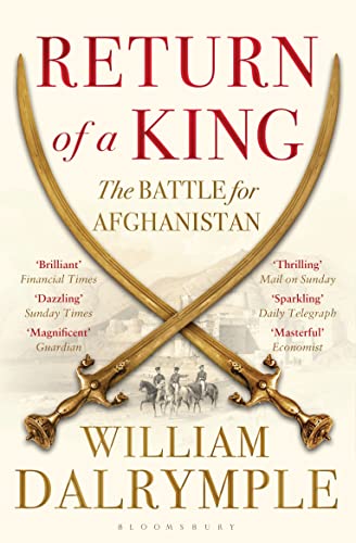 9781408831595: Return of a King: The Battle for Afghanistan