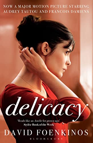 Stock image for Delicacy : Film Tie-In Edition for sale by Better World Books
