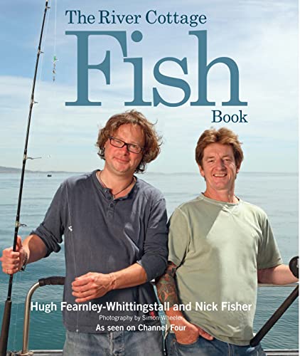 Stock image for The River Cottage Fish Book for sale by Greener Books