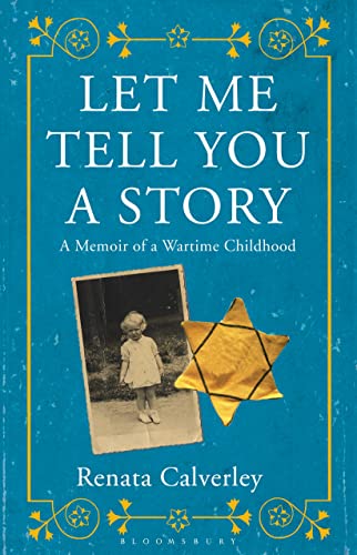 Imagen de archivo de Let Me Tell You a Story: A Memoir of a Wartime Childhood a la venta por WorldofBooks