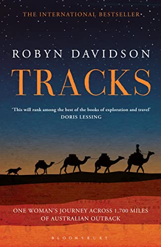 Imagen de archivo de Tracks. Robyn Davidson a la venta por ThriftBooks-Atlanta