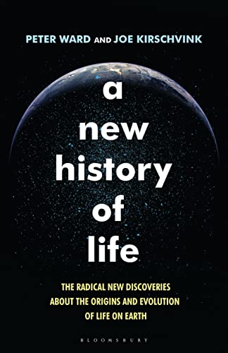 9781408835524: A New History Of Life: The Radical New Discoveries about the Origins and Evolution of Life on Earth