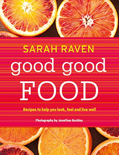 9781408835555: Good Good Food: Recipes to Help You Look, Feel and Live Well