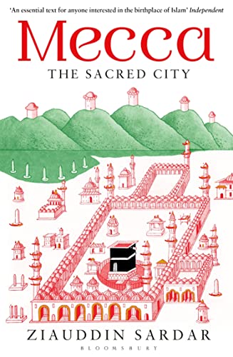 9781408835609: Mecca: The Sacred City