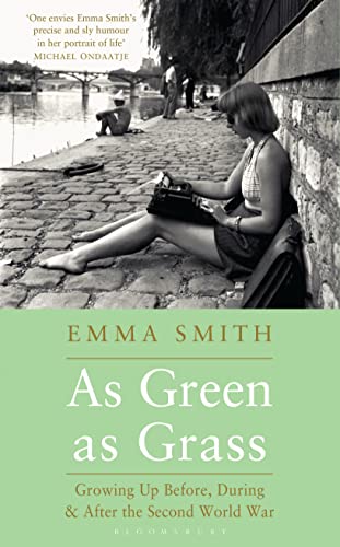 AS GREEN AS GRASS. Growing Up Before, During and After the Second World War.
