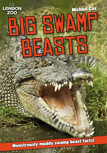 9781408835760: ZSL Big Swamp Beasts
