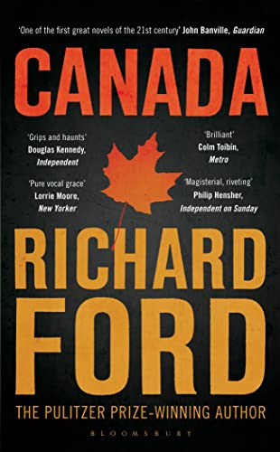 Canada. Novel. - Ford, Richard