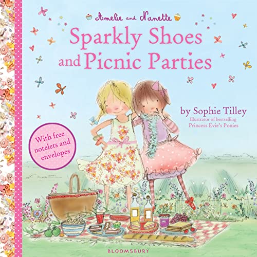 Stock image for Amelie and Nanette: Sparkly Shoes and Picnic Parties for sale by Better World Books: West
