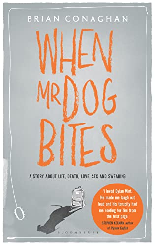 9781408838334: When Mr Dog Bites