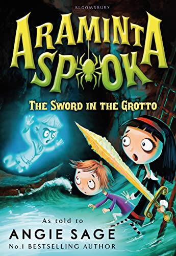 Beispielbild fr Araminta Spook: The Sword in the Grotto (Araminta Spook 2) zum Verkauf von AwesomeBooks