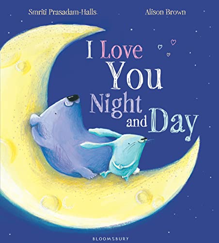 Stock image for I Love You Night and Day for sale by WorldofBooks