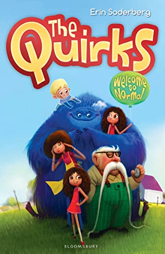 9781408841716: The Quirks: Welcome to Normal