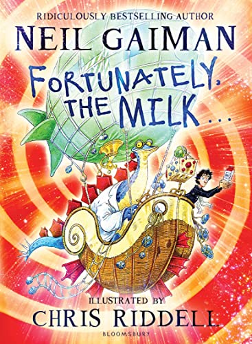 Imagen de archivo de Fortunately, the Milk . . . a la venta por AwesomeBooks
