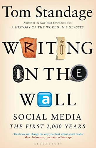 Beispielbild fr Writing on the Wall: Social Media - The First 2,000 Years zum Verkauf von WorldofBooks