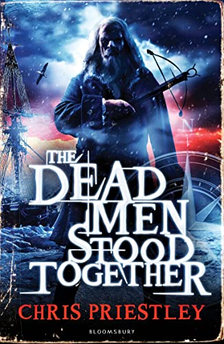 9781408843024: The Dead Men Stood Together