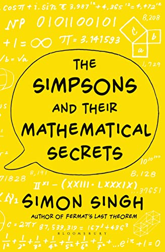 9781408843734: The Simpsons And Their Mathematical Secrets