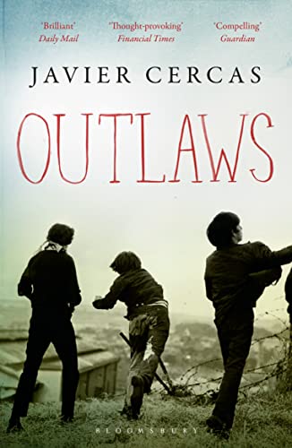 9781408844205: Outlaws: SHORTLISTED FOR THE INTERNATIONAL DUBLIN LITERARY AWARD 2016