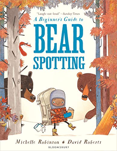 Beispielbild fr A Beginner's Guide to Bearspotting zum Verkauf von WorldofBooks