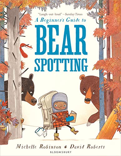 Stock image for A Beginner's Guide to Bearspotting for sale by Hippo Books
