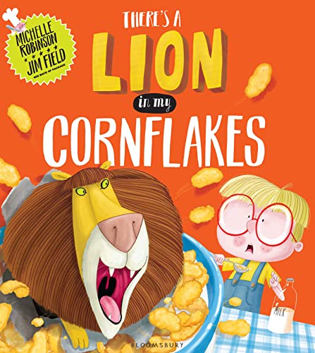 9781408845608: There's a Lion in My Cornflakes