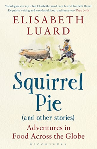 Stock image for Squirrel Pie for sale by Blackwell's