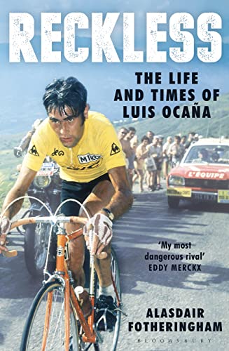 9781408846025: Reckless: The Life and Times of Luis Ocana