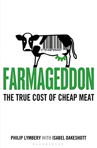 9781408846445: Farmageddon: The True Cost of Cheap Meat