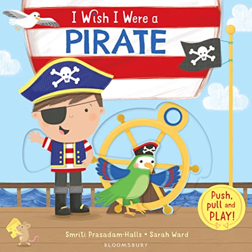 Beispielbild fr I Wish I Were a Pirate zum Verkauf von WorldofBooks