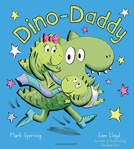 Stock image for Dino-Daddy (Dino Family) for sale by AwesomeBooks