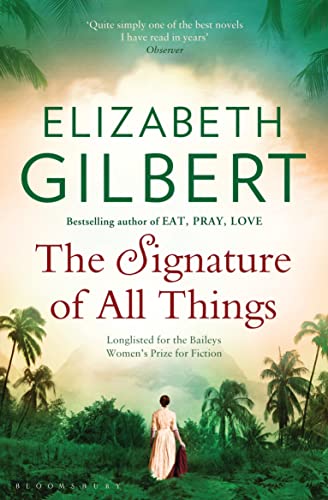 9781408850046: The Signature of All Things