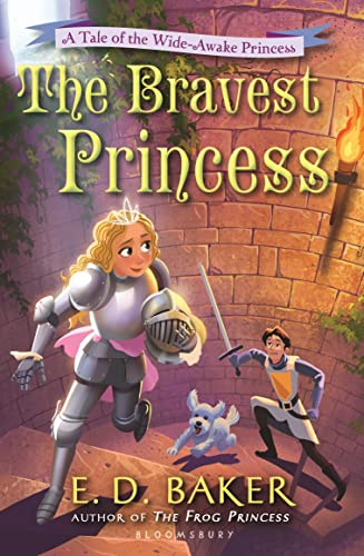 9781408850275: The Bravest Princess (Wide-Awake Princess)