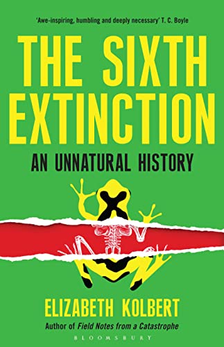 Beispielbild fr The Sixth Extinction: An Unnatural History zum Verkauf von WorldofBooks