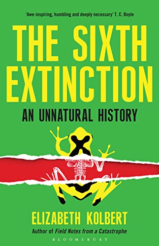 9781408851227: The Sixth Extinction: An Unnatural History