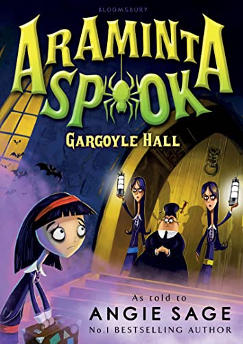 Stock image for Araminta Spook: Gargoyle Hall (Araminta Spook 6) for sale by AwesomeBooks