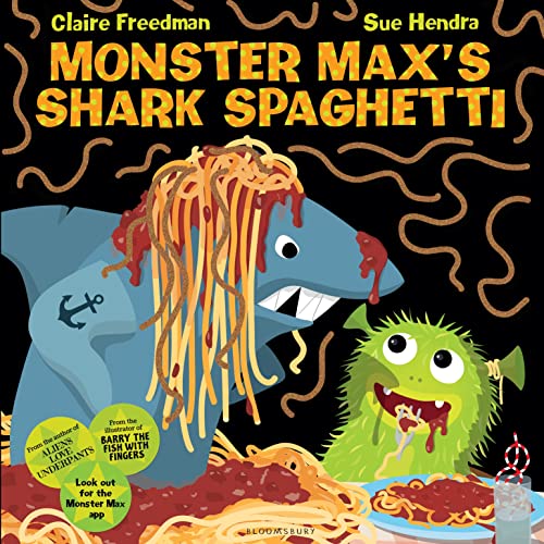 9781408851548: Monster Max’s Shark Spaghetti