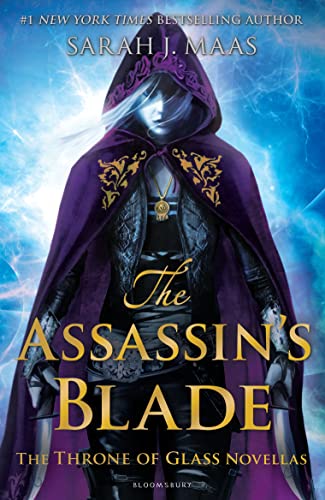 9781408851982: The Assassin's Blade: The Throne of Glass Novellas
