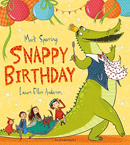 9781408852613: Snappy Birthday