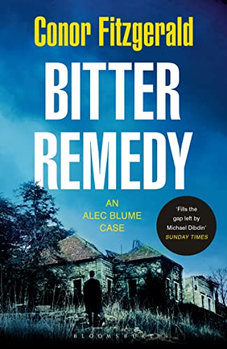 Beispielbild fr Bitter Remedy: An Alec Blume Case zum Verkauf von WorldofBooks